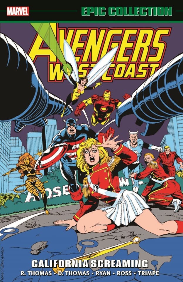 Avengers West Coast Epic Collection: California Screaming