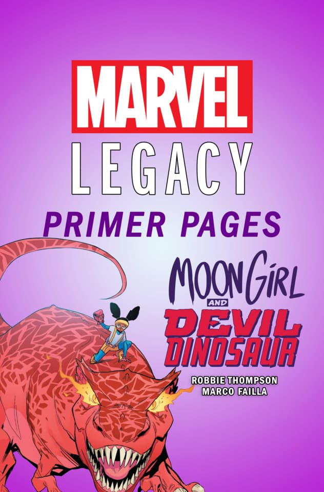 Moon Girl and Devil Dinosaur - Marvel Legacy Primer Pages