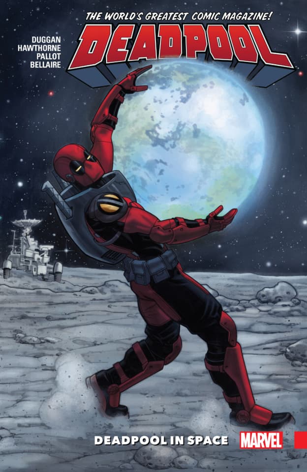 Deadpool: World's Greatest: Deadpool In Space