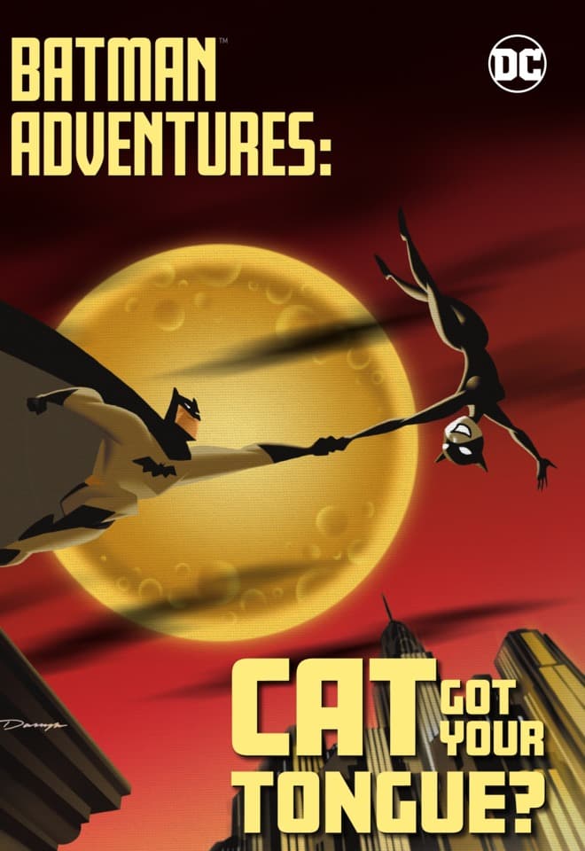 Batman Adventures: Cat Got Your Tongue?