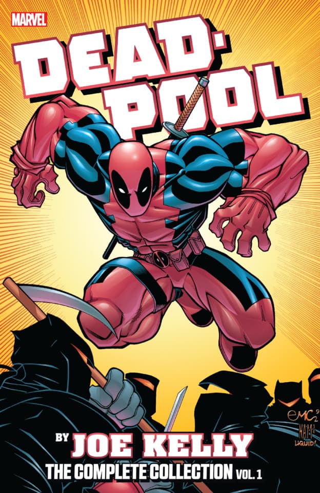 Deadpool by Joe Kelly: The Complete Collection