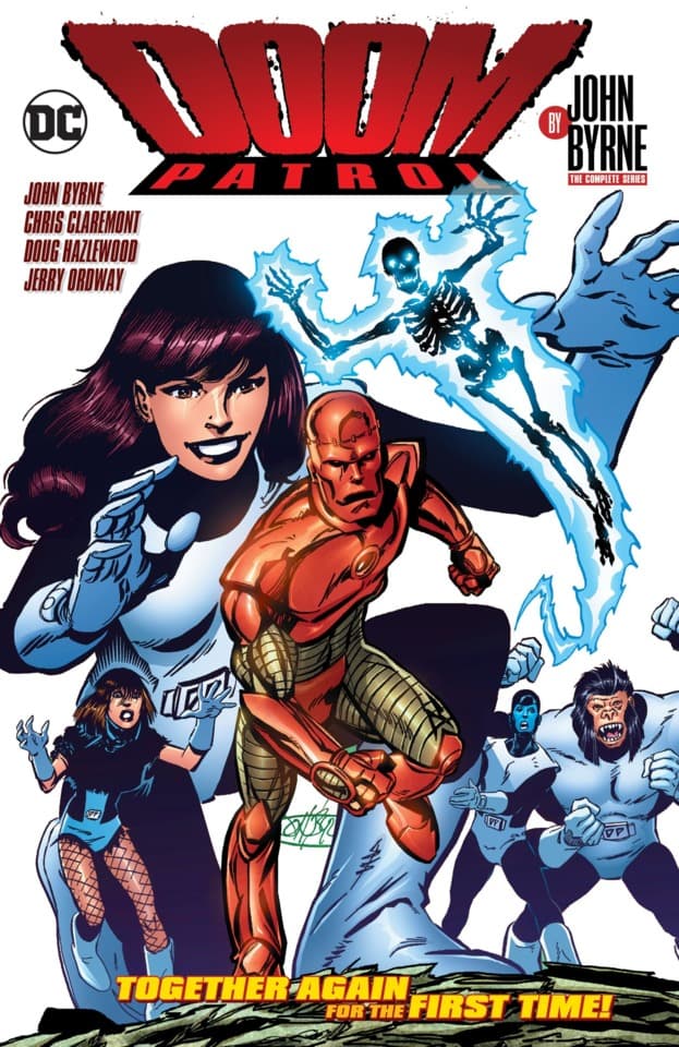 Doom Patrol by John Byrne: The Complete Series cover — © DC Comics