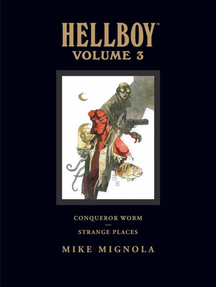 Hellboy: Conqueror Worm and Strange Places