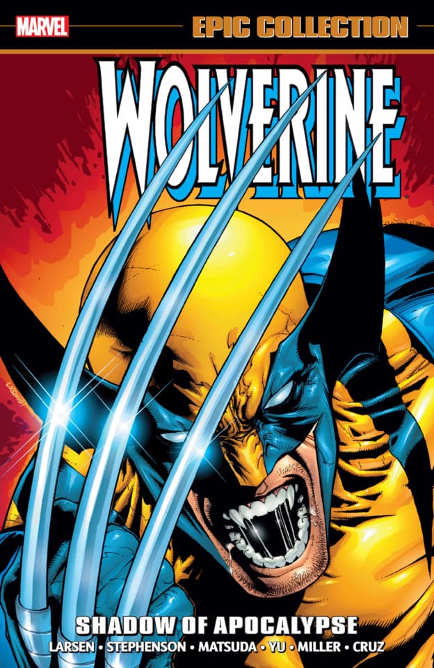 Wolverine Epic Collection: Shadow of Apocalypse