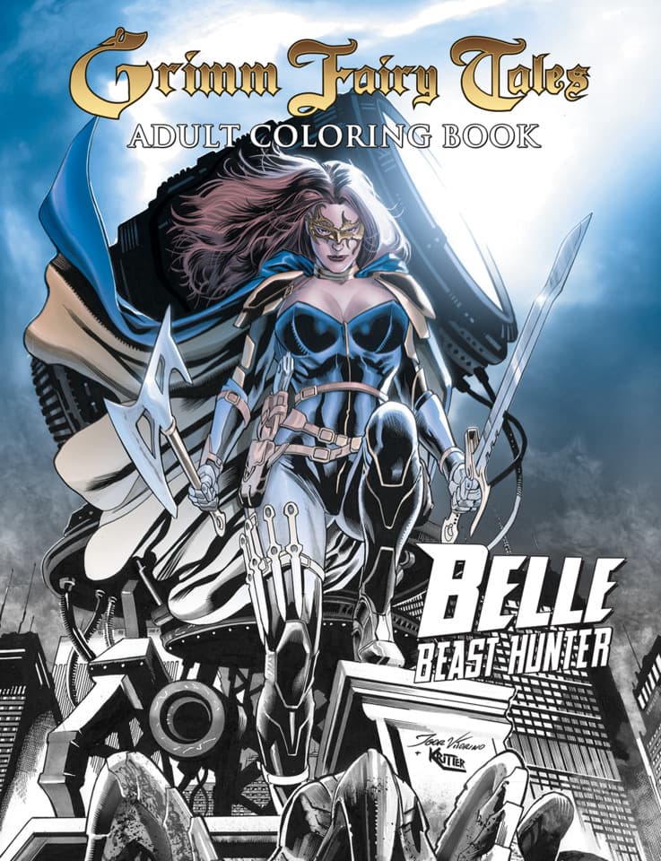 Grimm Fairy Tales Adult Coloring Book: Belle Beast Hunter