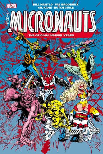 Micronauts: The Original Marvel Years Vol. 2