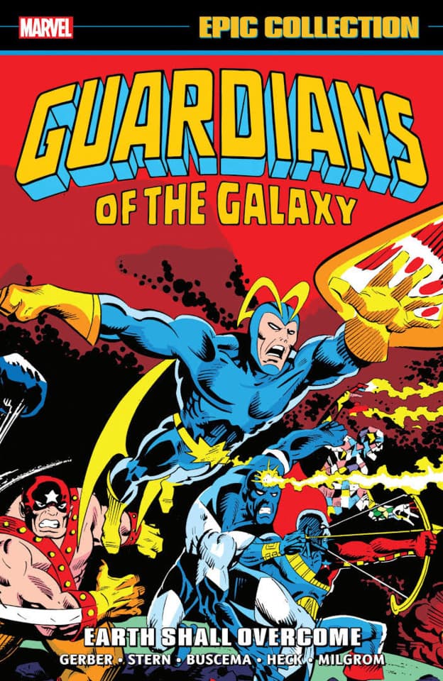 Guardians of the Galaxy Epic Collection: Earth Shall Overcome