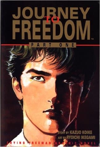 Crying Freeman: Journey to Freedom