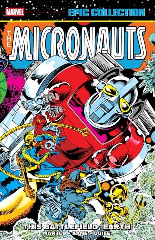 Micronauts Epic Collection: The Original Marvel Years – This Battlefield, Earth