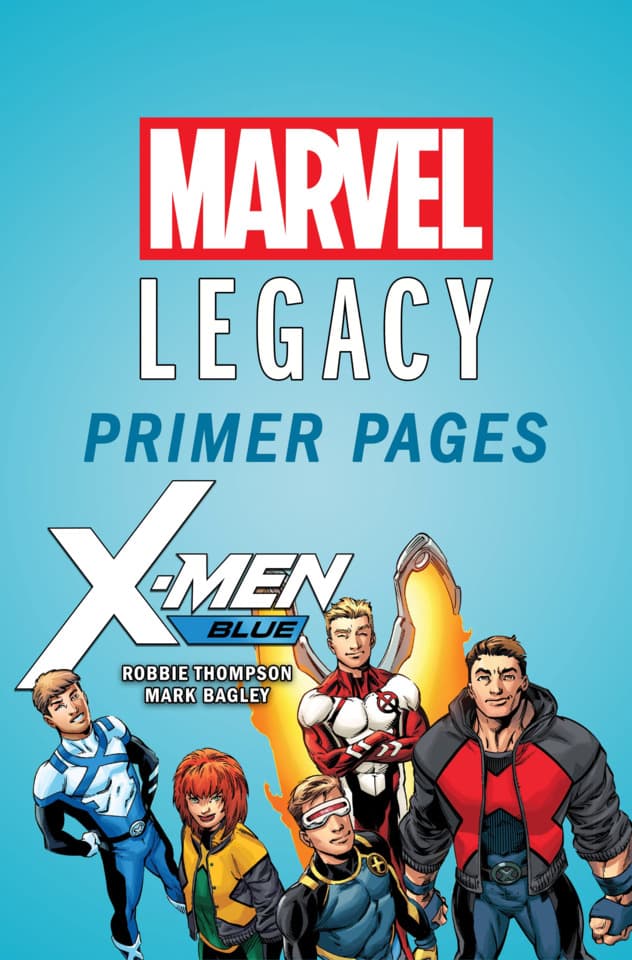 X-Men: Blue - Marvel Legacy Primer Pages