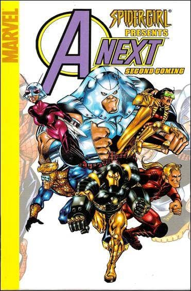 Spider-Girl Presents Avengers Next: Second Coming