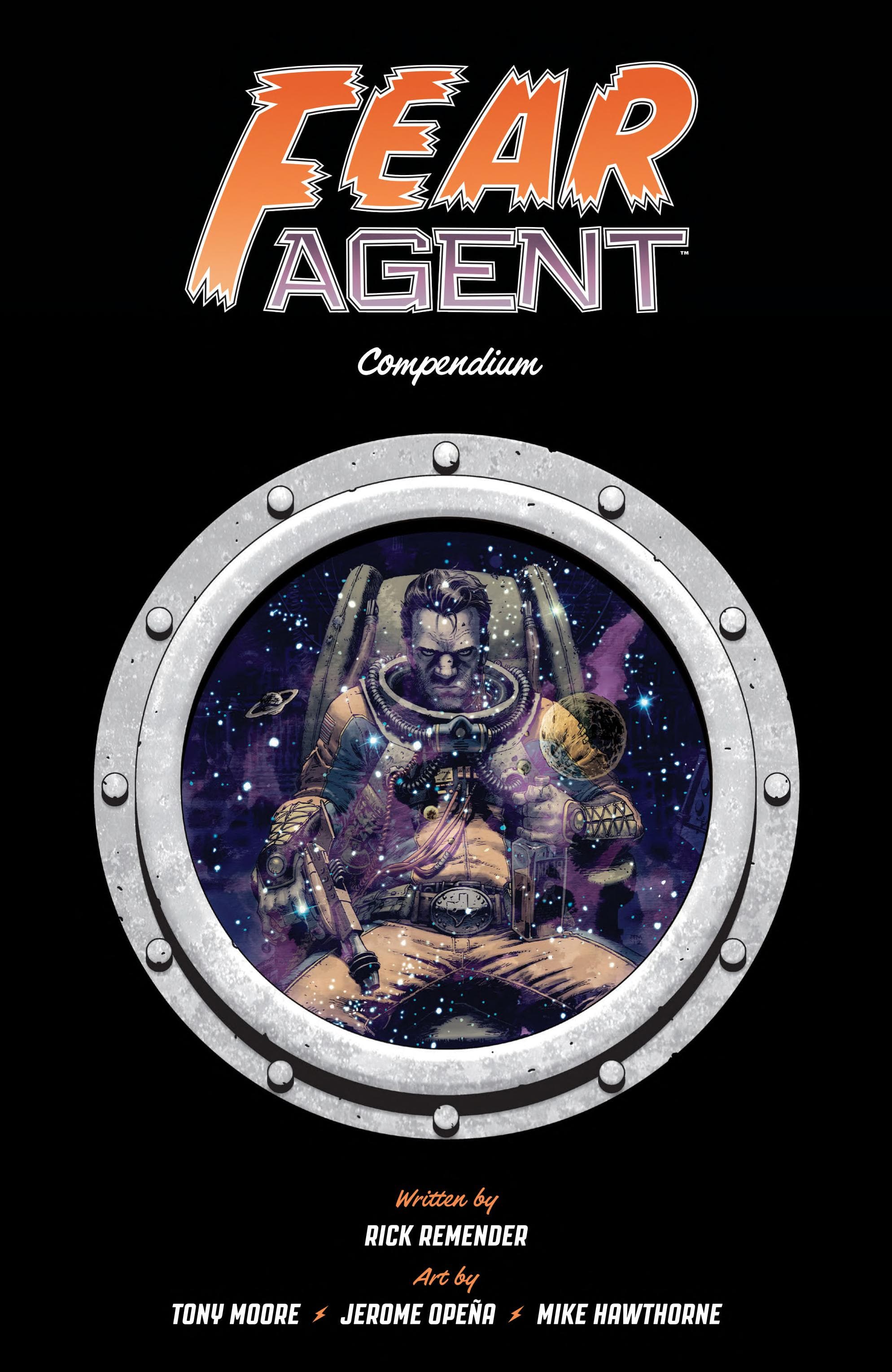 Fear Agent, Vol. 1
