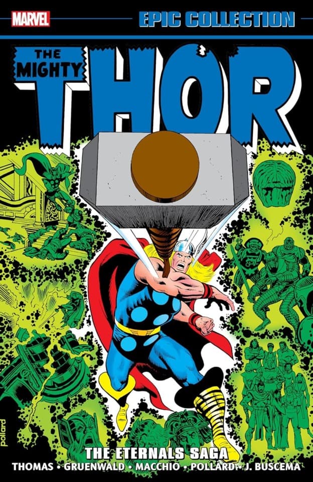 Thor Epic Collection: The Eternals Saga 