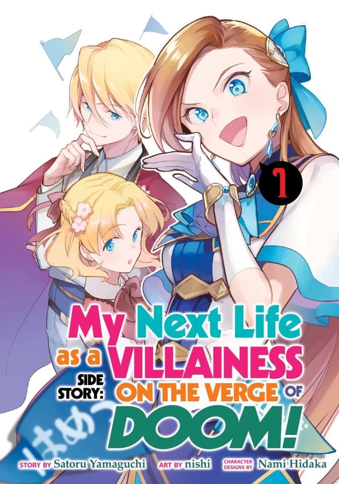 My Next Life as a Villainess Side Story: On the Verge of Doom!