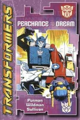 Transformers: Perchance to Dream
