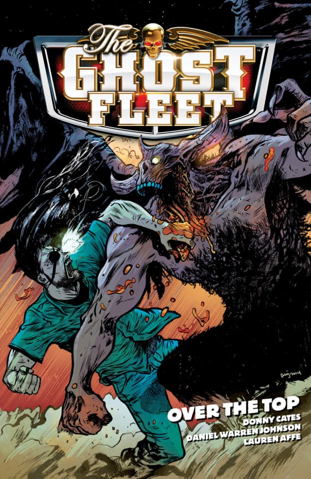 The Ghost Fleet: Over the Top