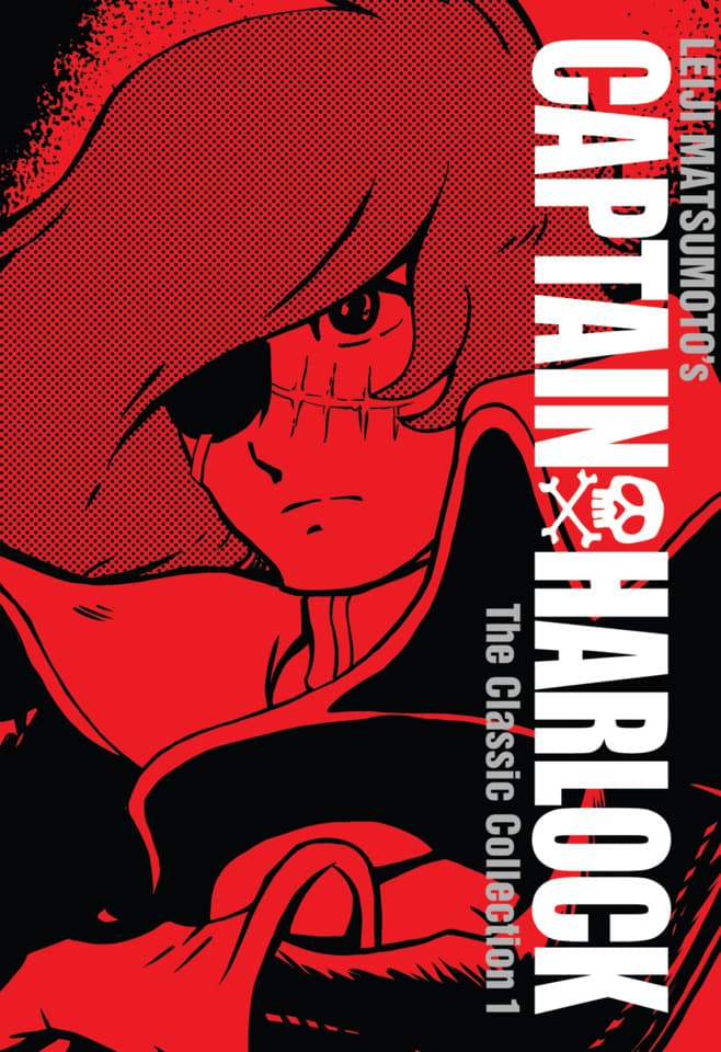 Captain Harlock: The Classic Collection