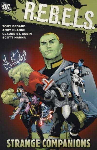 R.E.B.E.L.S: Strange Companions