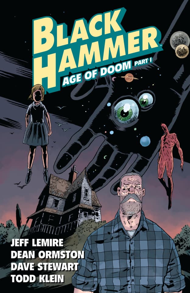 Black Hammer: Age of Doom Part I