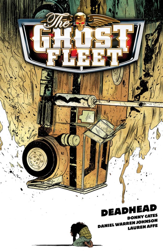 The Ghost Fleet: Deadhead