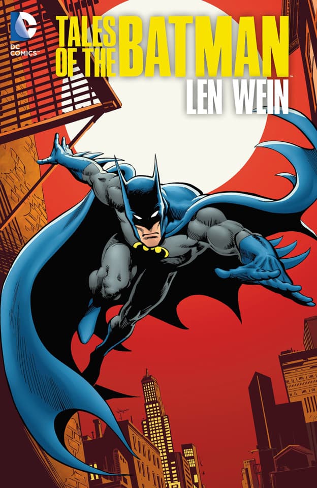 Tales of the Batman: Len Wein