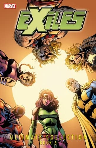 Exiles Ultimate Collection