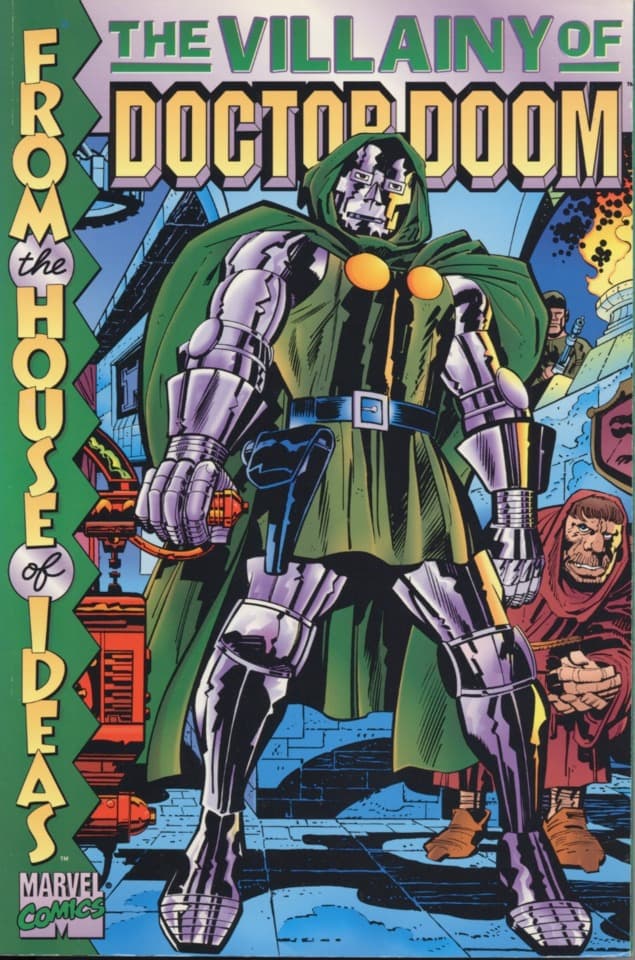 The Villainy of Doctor Doom