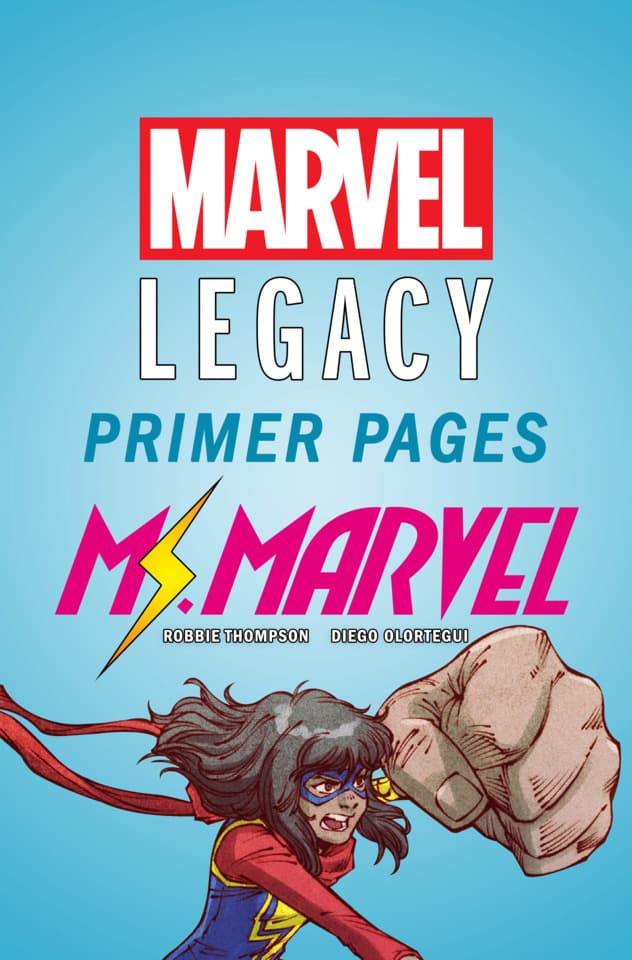 Ms. Marvel - Marvel Legacy Primer Pages