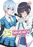 2.5 Dimensional Seduction #5