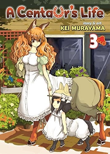 A Centaur's Life #3