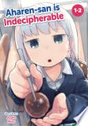 Aharen-san is Indecipherable #1