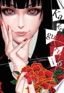 Kakegurui - Compulsive Gambler - #6