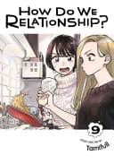 How Do We Relationship? #9