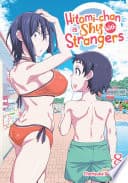 Hitomi-chan is Shy With Strangers #8