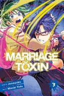 Marriage Toxin #3