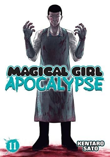Magical Girl Apocalypse #11