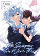 The Summer You Were There #2