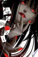 Kakegurui - Compulsive Gambler - #1