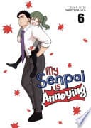 My Senpai is Annoying #6