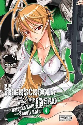Highschool of the Dead #4