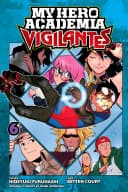 My Hero Academia: Vigilantes #6