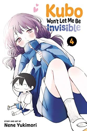 Kubo Won't Let Me Be Invisible #4