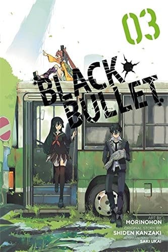 Black Bullet #3