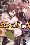 School-Live! #8