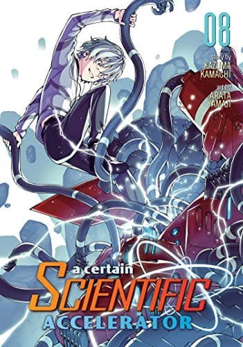 A Certain Scientific Accelerator #8