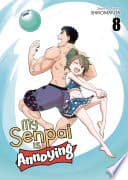 My Senpai is Annoying #8