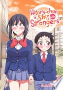 Hitomi-chan is Shy With Strangers #7