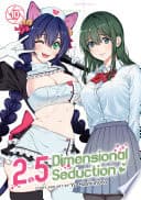 2.5 Dimensional Seduction #10