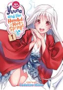 Yuuna and the Haunted Hot Springs #1