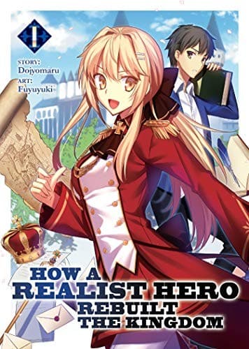 How a Realist Hero Rebuilt the Kingdom #1